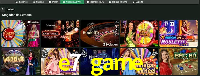 e7 game bet