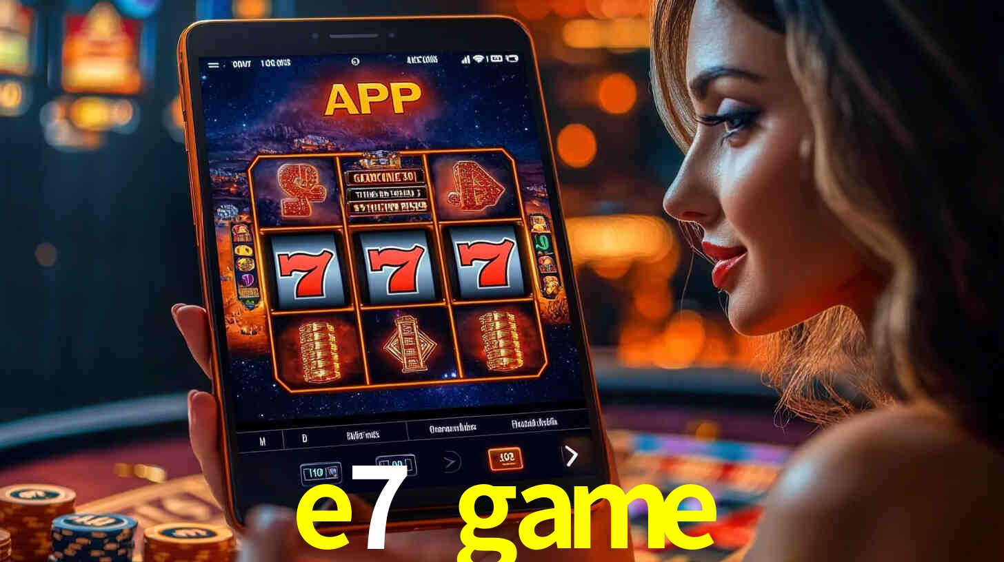 e7 game,e7 game.com