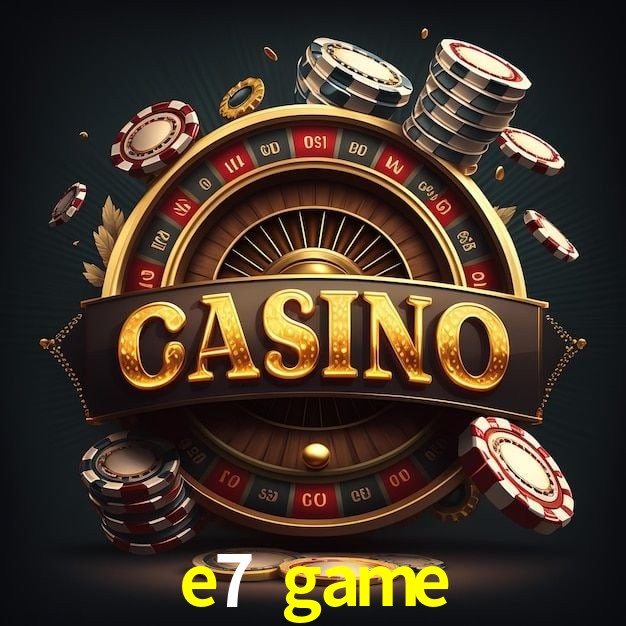 Exclusive Games e7 game