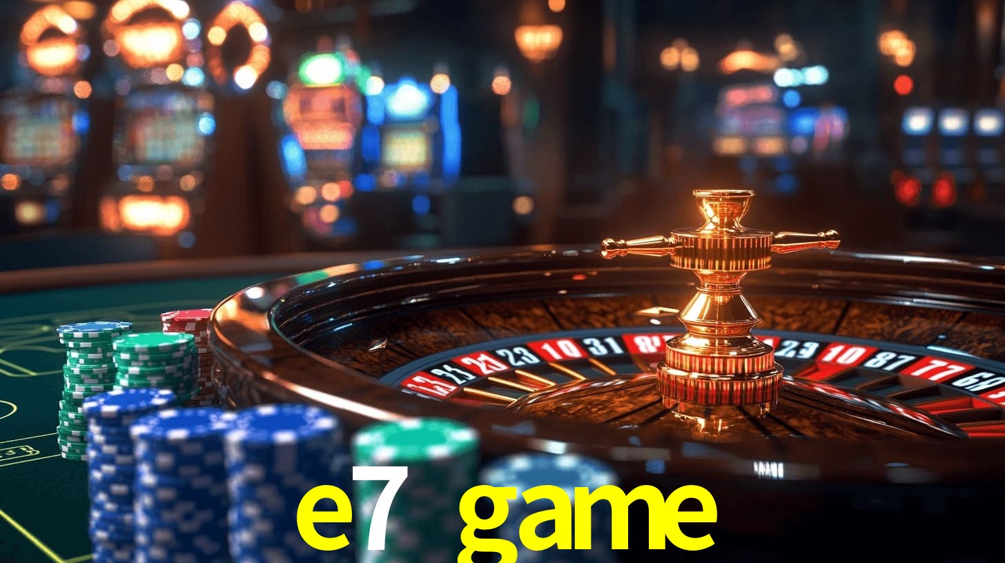 e7 game,e7 game.com