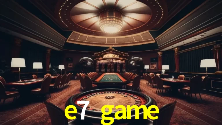 Explorando a Experiência Avançada de Cassino da e7 game Login!